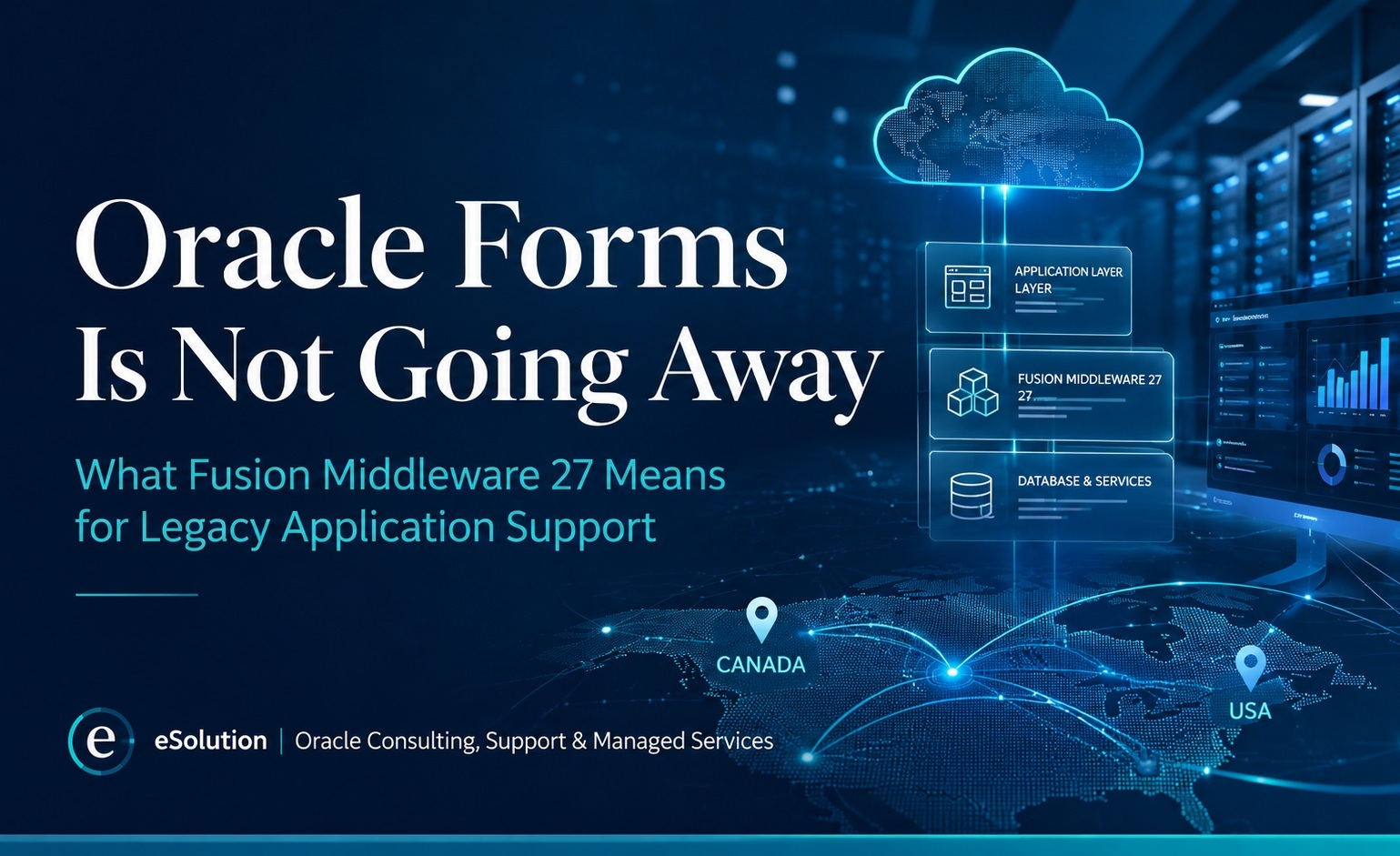 Oracle Form Support Oracle Forms Is Not Going Away: What Oracle Fusion Middleware 27 Means ...
